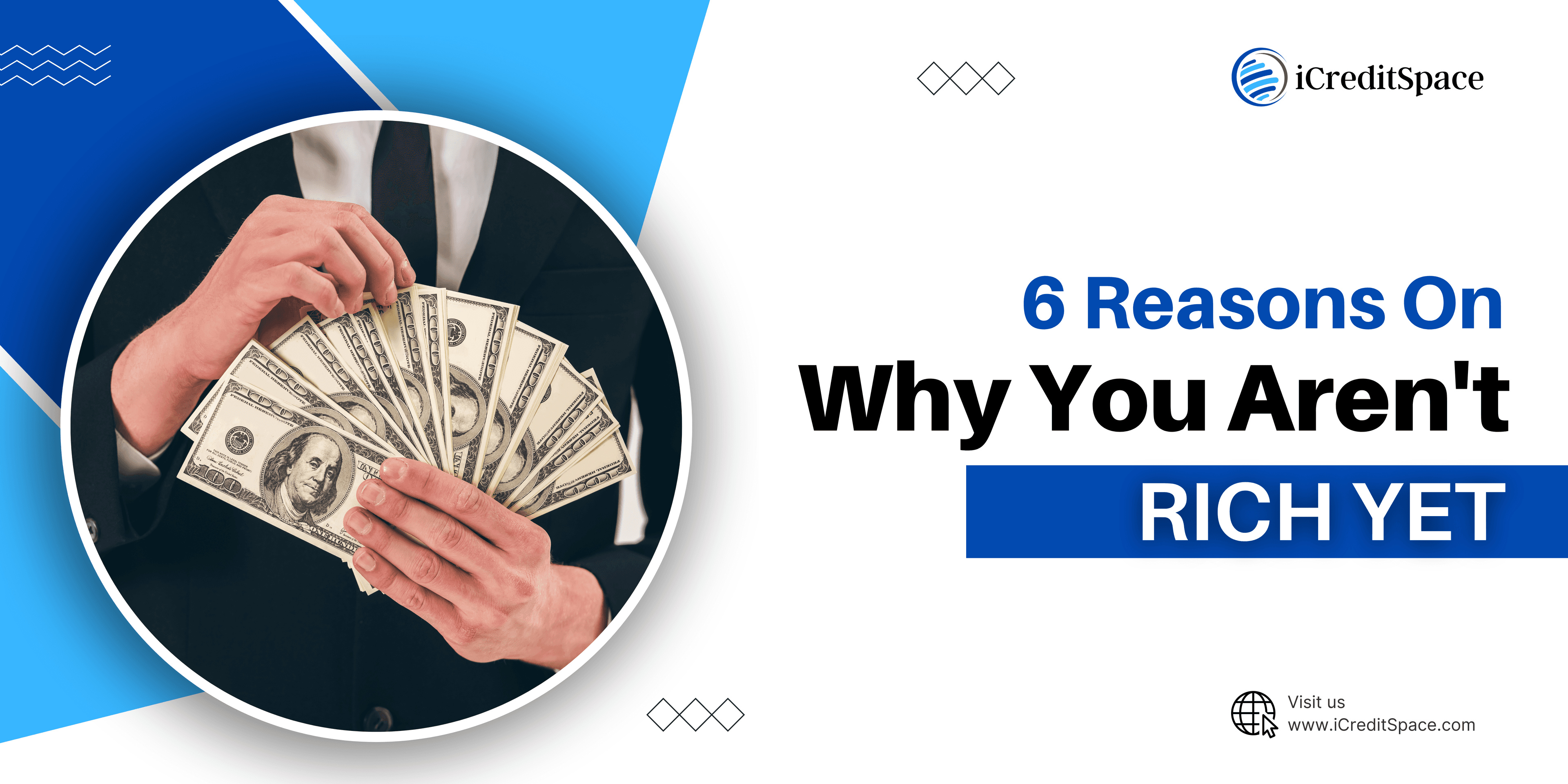 6 Reasons why you aren't Rich Yet