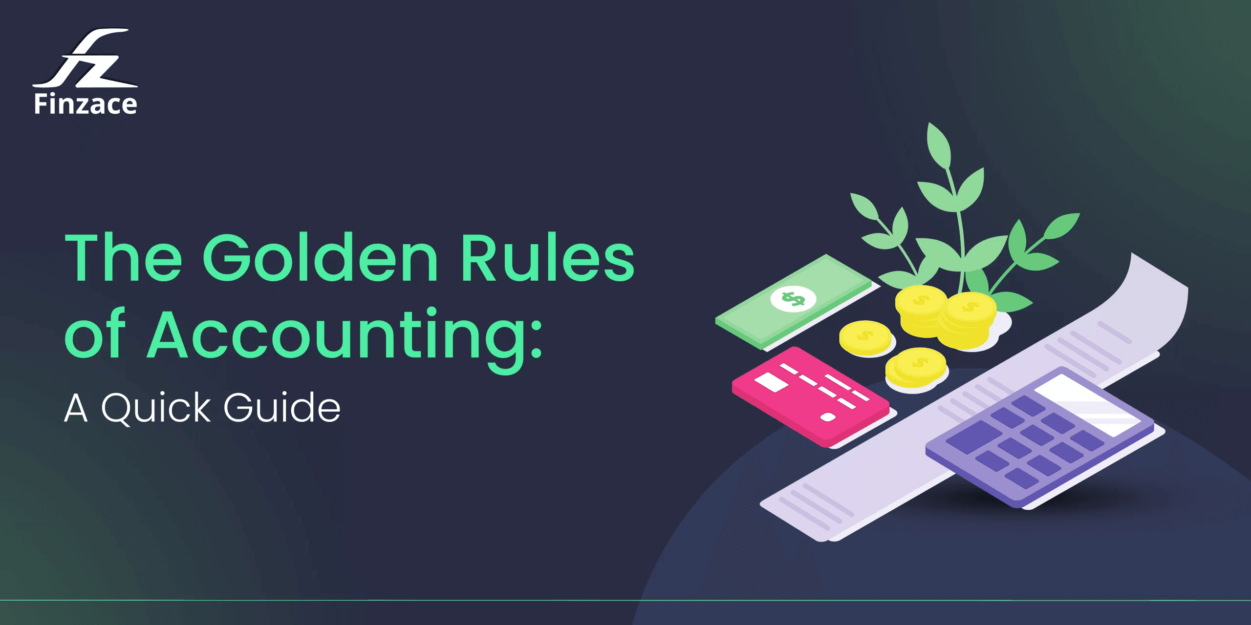 The Golden Rules of Accounting: A Quick Guide