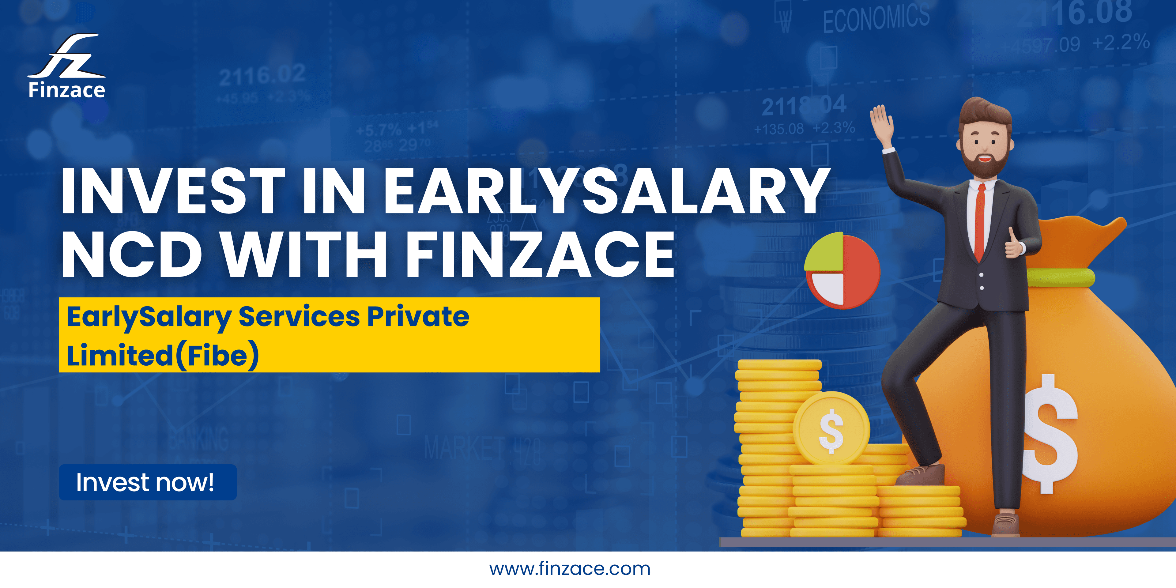 INVEST IN NCDs WITH FINZACE - EarlySalary Services Private Limited