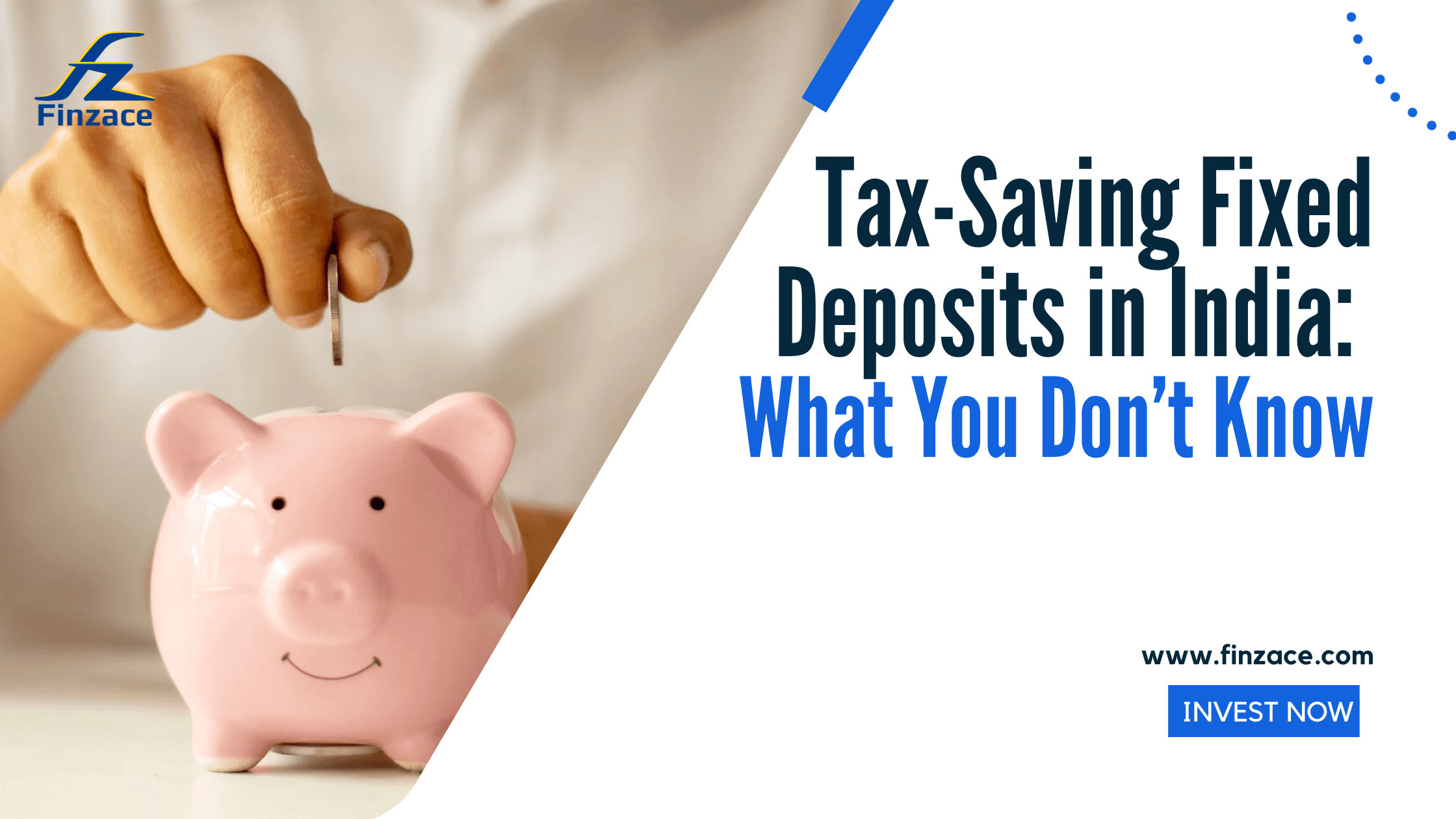 Tax-Saving Fixed Deposits in India: What You Don’t Know